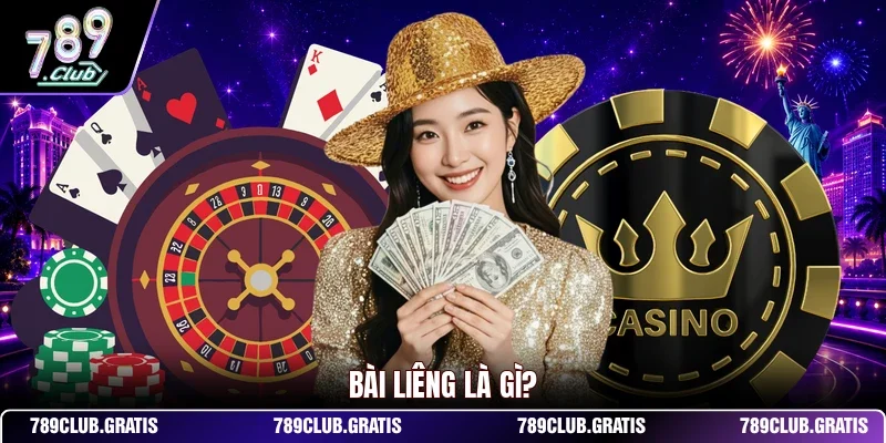 Bài Liêng là gì?