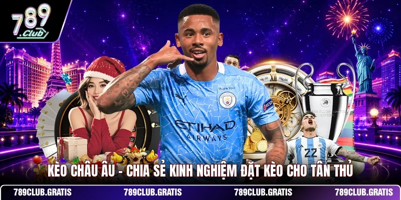 Kèo châu Âu