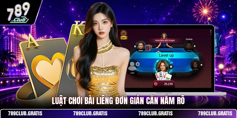 Luật chơi bài Liêng đơn giản cần nắm rõ