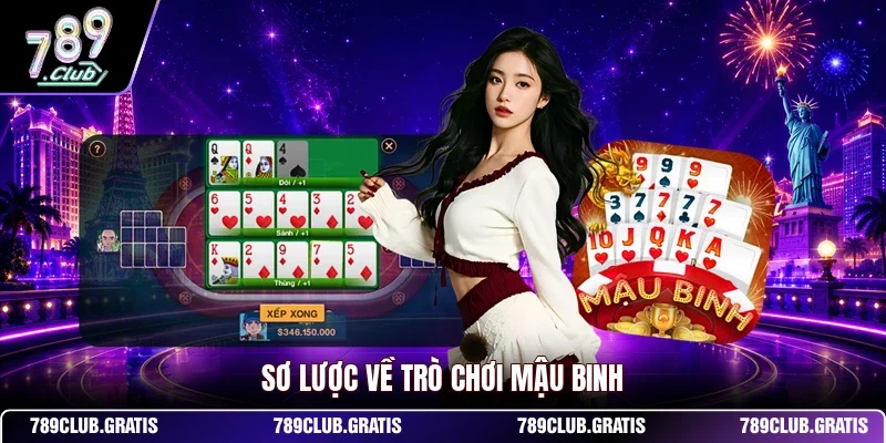 Sơ lược về trò chơi Mậu Binh