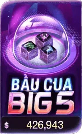 Bầu Cua BIG 5